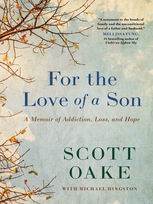 Title details for For the Love of a Son by Scott Oake - Wait list